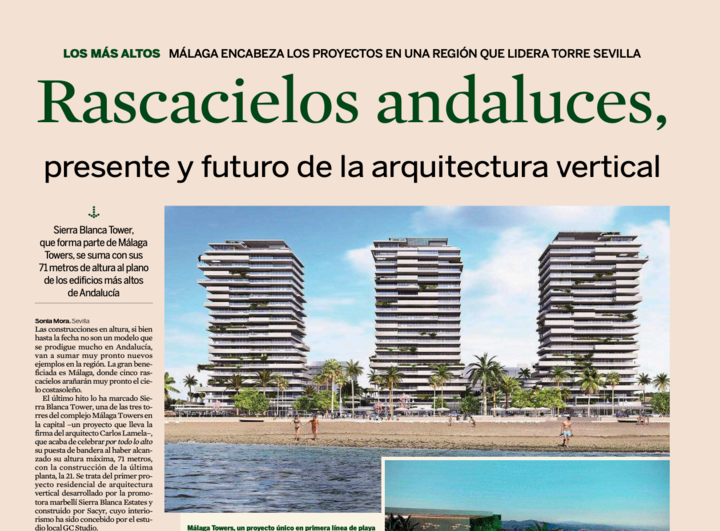 Rascacielos de Andalucía. Las construcciones en altura, aunque hasta ahora poco extendidas en Andalucía, pronto verán surgir nuevos ejemplos en la región.